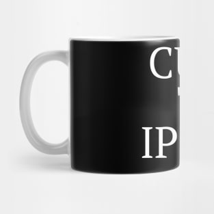 Cura te ipsum Mug